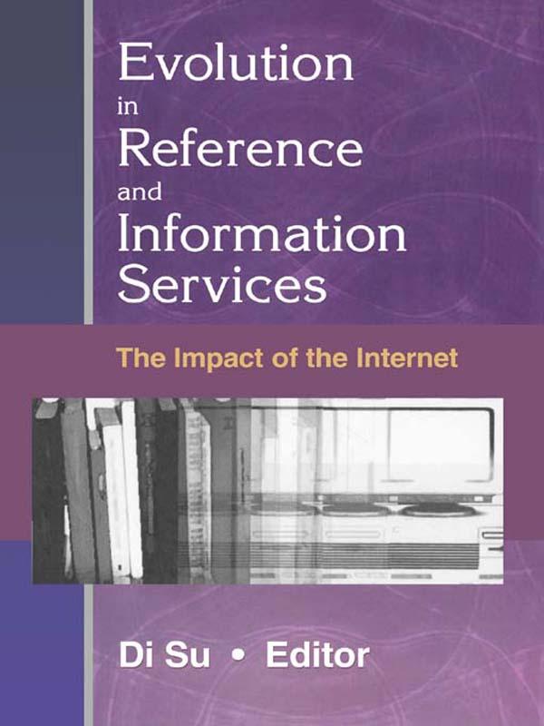 Evolution in Reference and Information Services by Linda S Katz