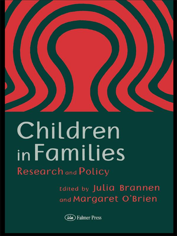 Children In Families by Julia Brannen, Margaret O'Brien