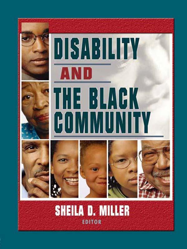 Disability and the Black Community by Sheila D Miller