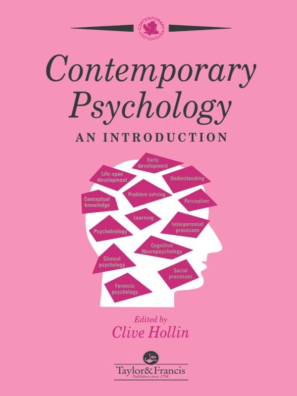 Contemporary Psychology by Clive Hollin.