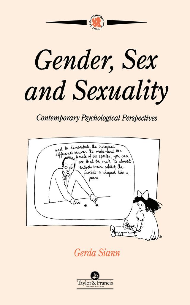 Gender, Sex and Sexuality by Gerda Siann
