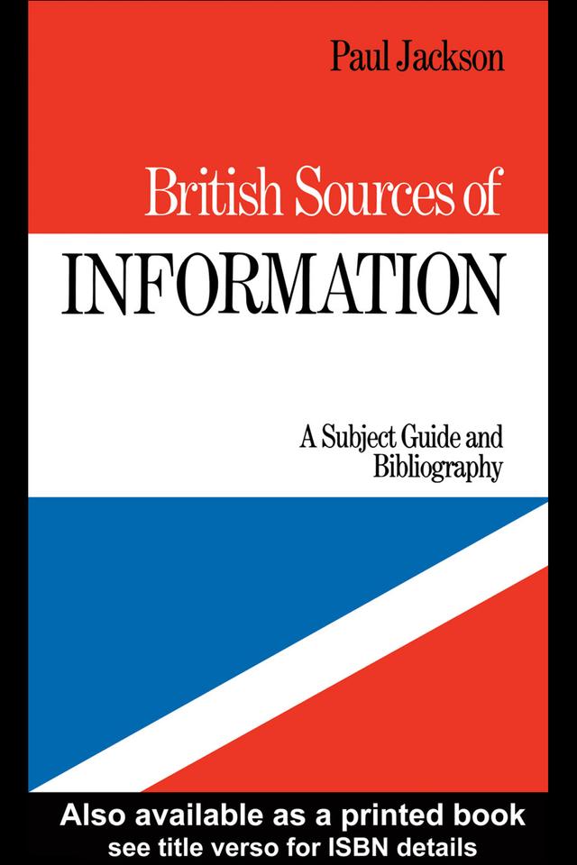 British Sources of Information by P. Jackson
