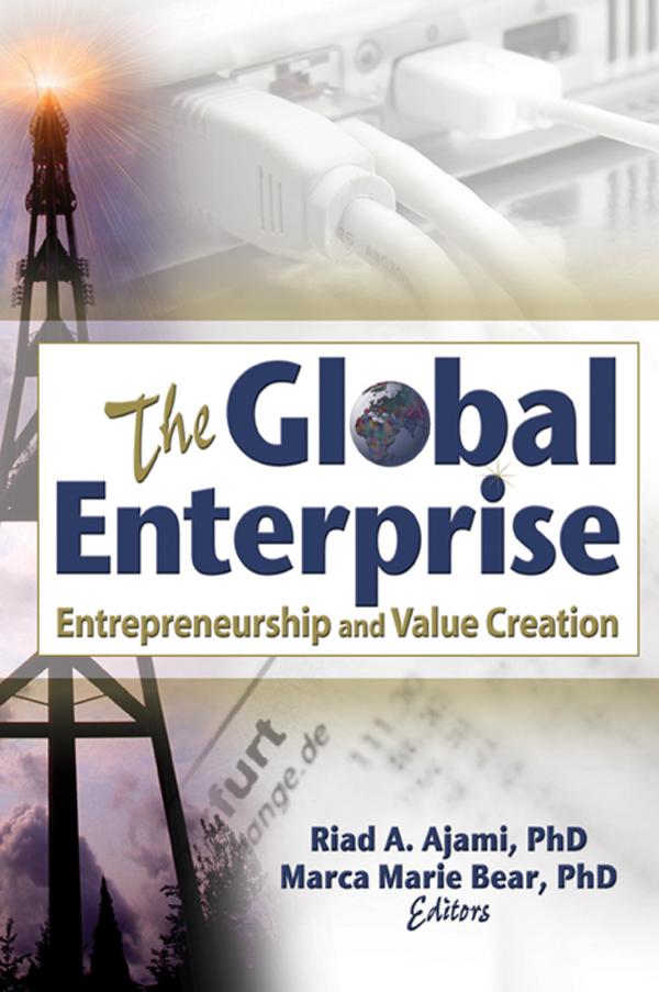The Global Enterprise by Erdener Kaynak, Marca Marie Bear, Riad Ajami