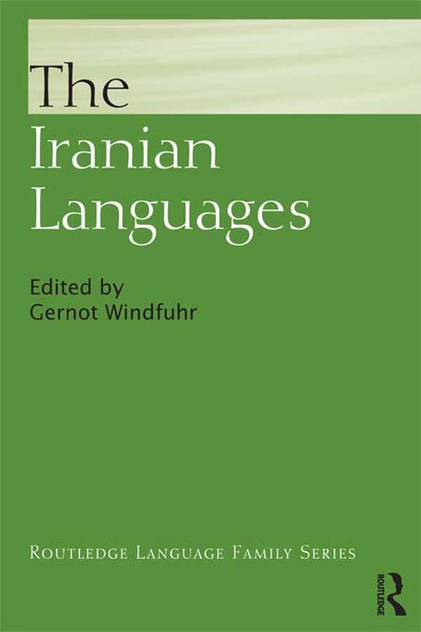 The Iranian Languages by Gernot Windfuhr