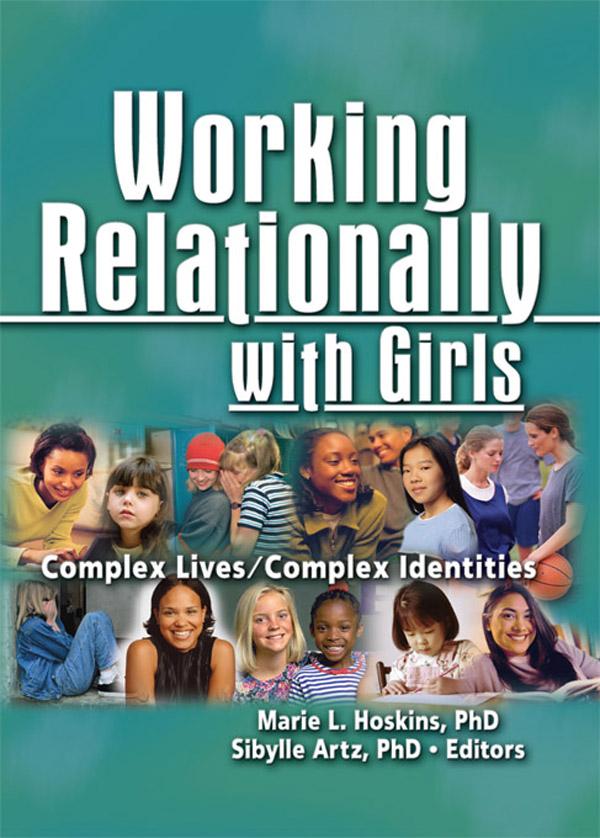 Working Relationally with Girls by Marie Hoskins
