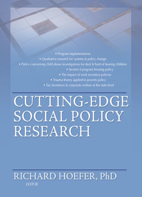 Cutting-Edge Social Policy Research by Richard Hoefer