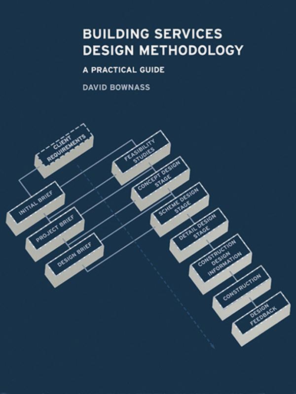 Building Services Design Methodology by David Bownass, D. Bownass