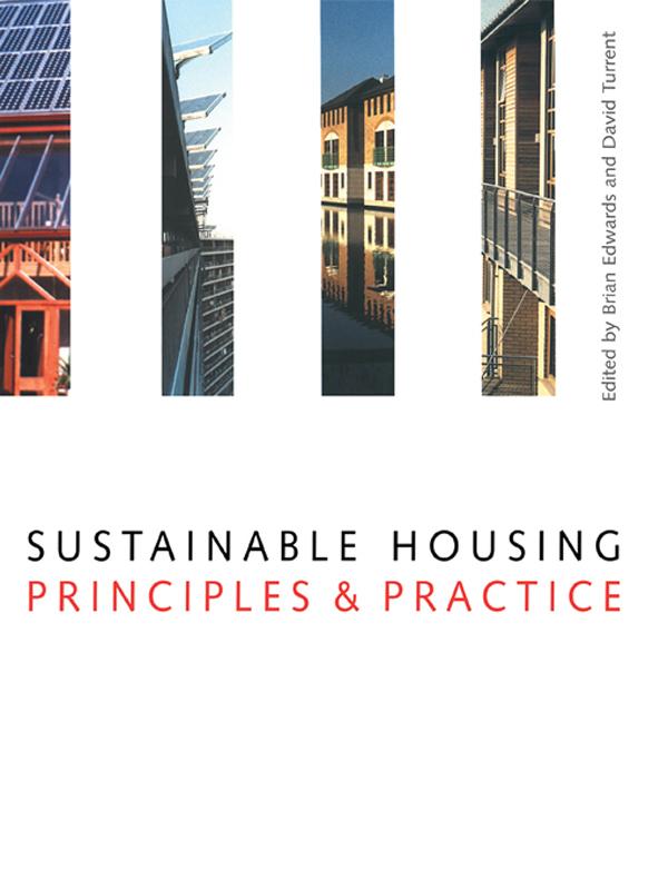 Sustainable Housing by Brian Edwards, David Turrent