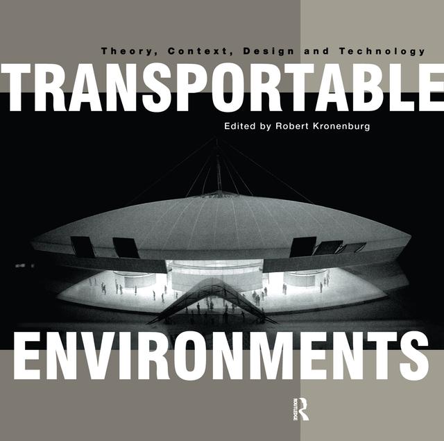 Transportable Environments by Robert Kronenburg