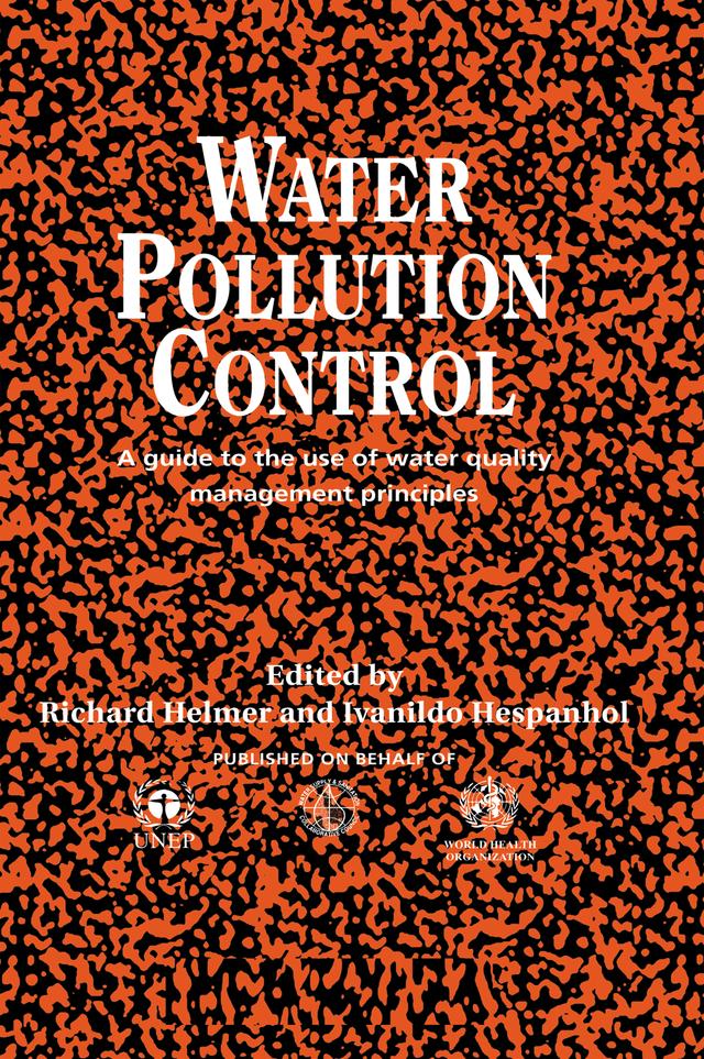 Water Pollution Control by Ivanildo Hespanhol, Richard Helmer
