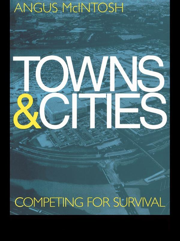 Towns and Cities by Angus McIntosh