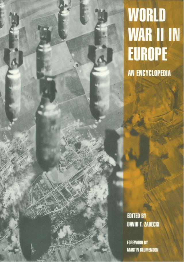 World War II in Europe by David T. Zabecki
