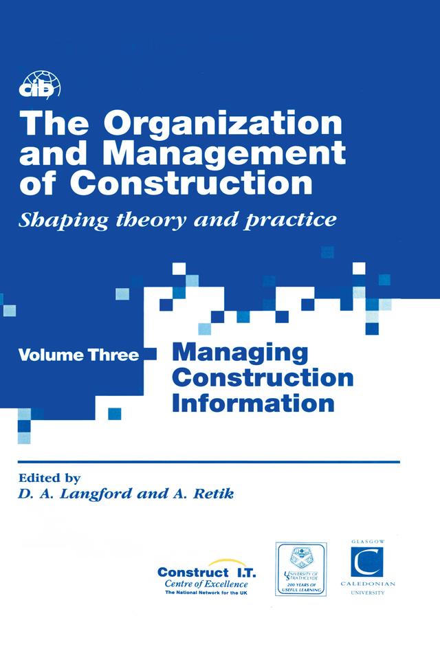 The Organization and Management of Construction by Arkady Retik, David Langford