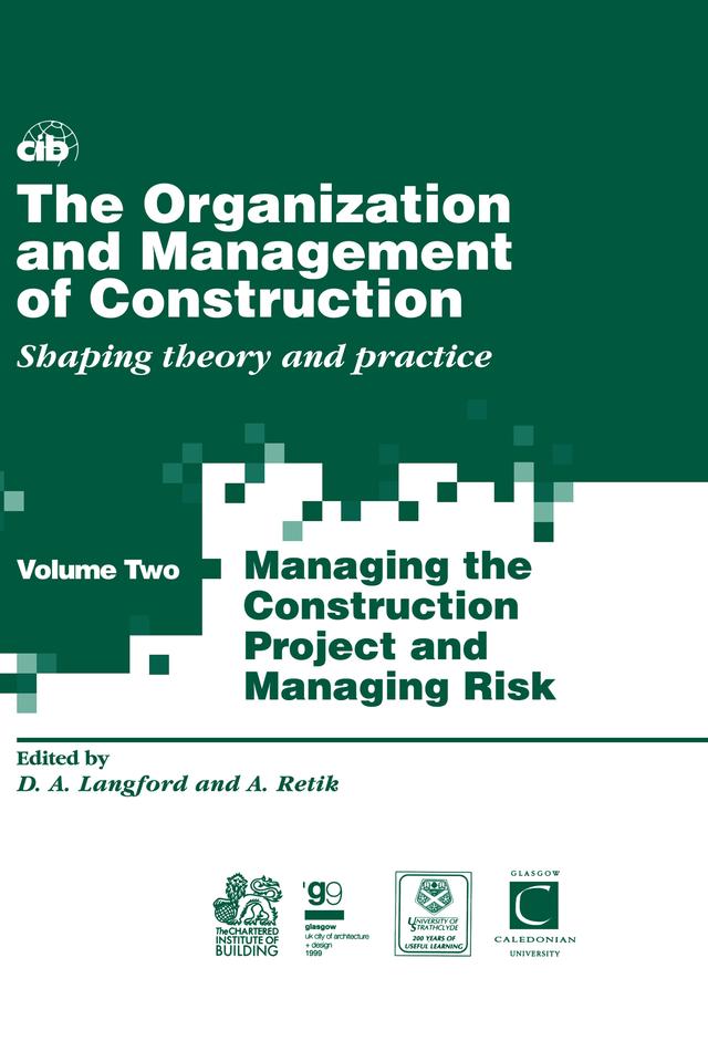 The Organization and Management of Construction by Arkady Retik, David Langford