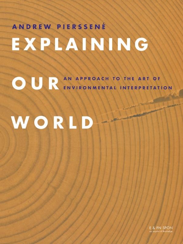 Explaining Our World by Andrew Pierssene