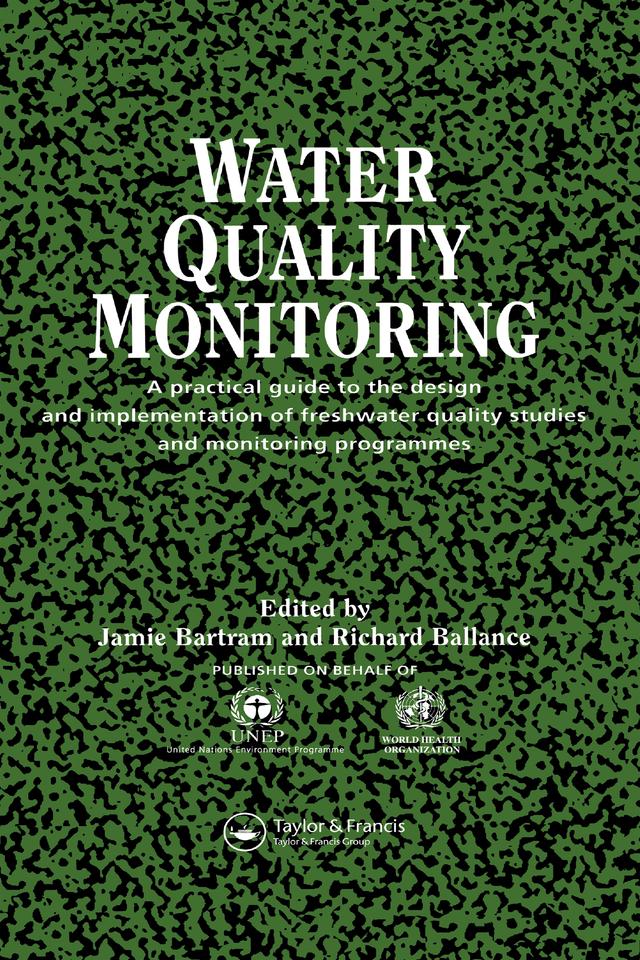Water Quality Monitoring by Jamie Bartram, Richard Ballance