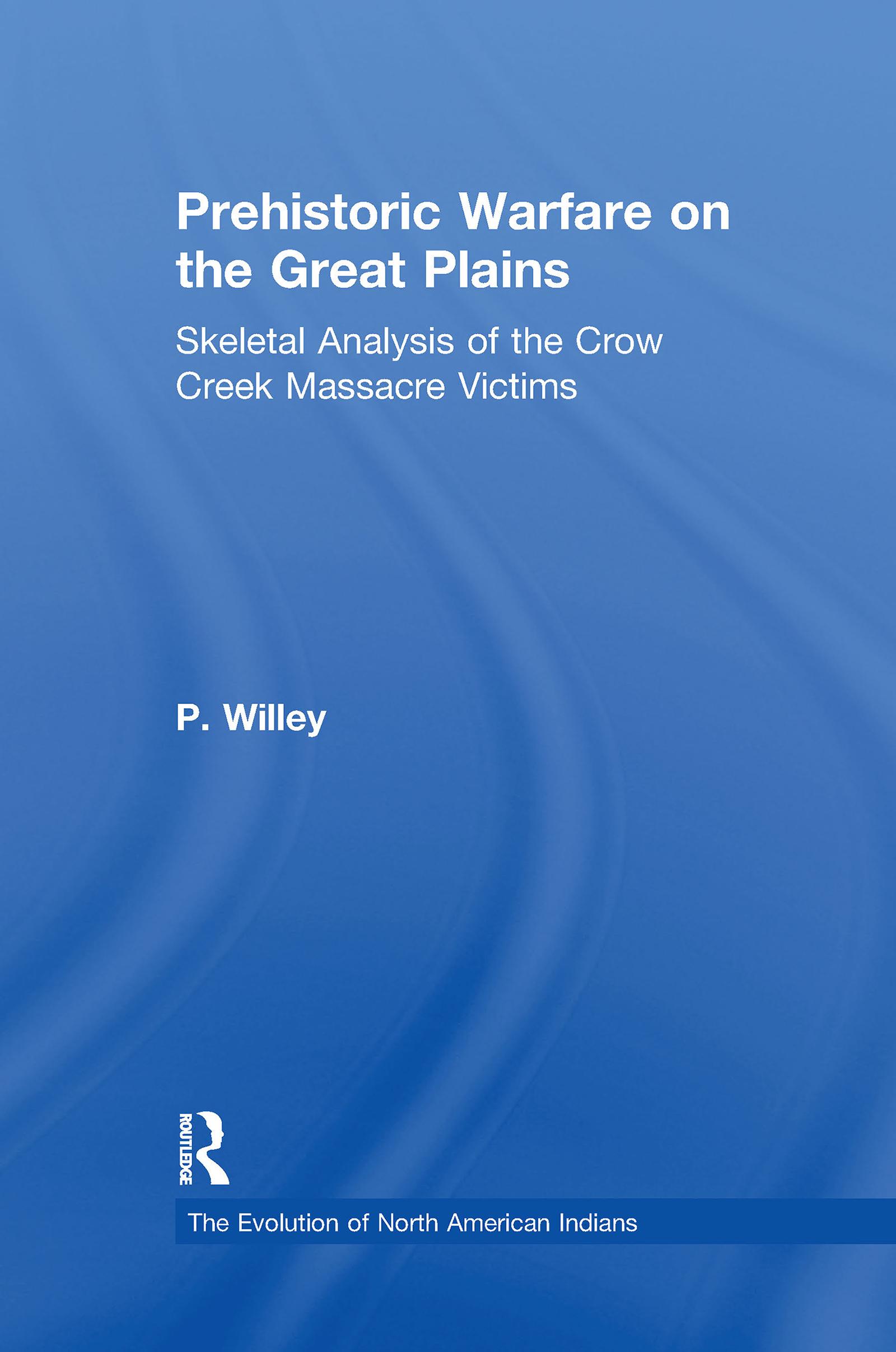Prehistoric Warfare on the Great Plains