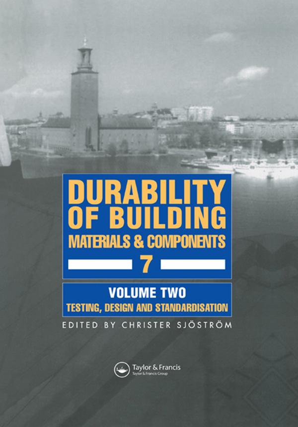 Durability of Building Materials and Components 7 by Christer Sjostrom
