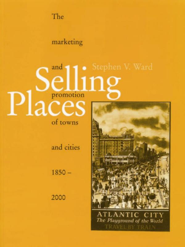Selling Places by Stephen Ward