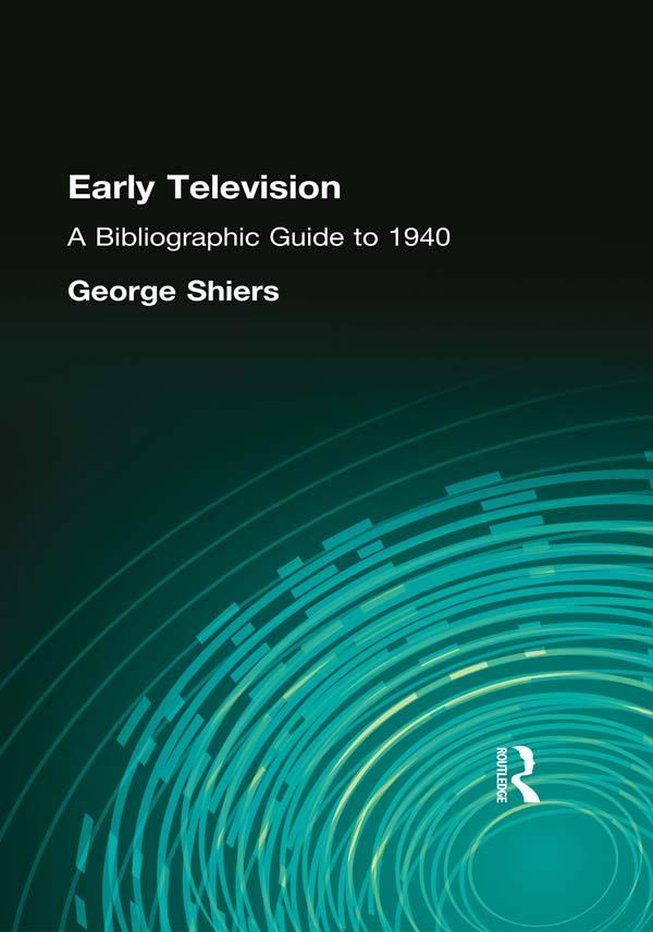 Early Television by George Shiers