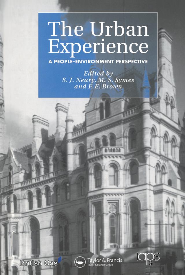 The Urban Experience by F.E. Brown, M.S. Symes, S.J. Neary