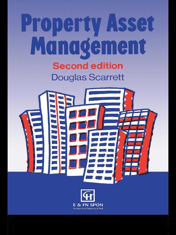 Property Asset Management by D. Scarrett