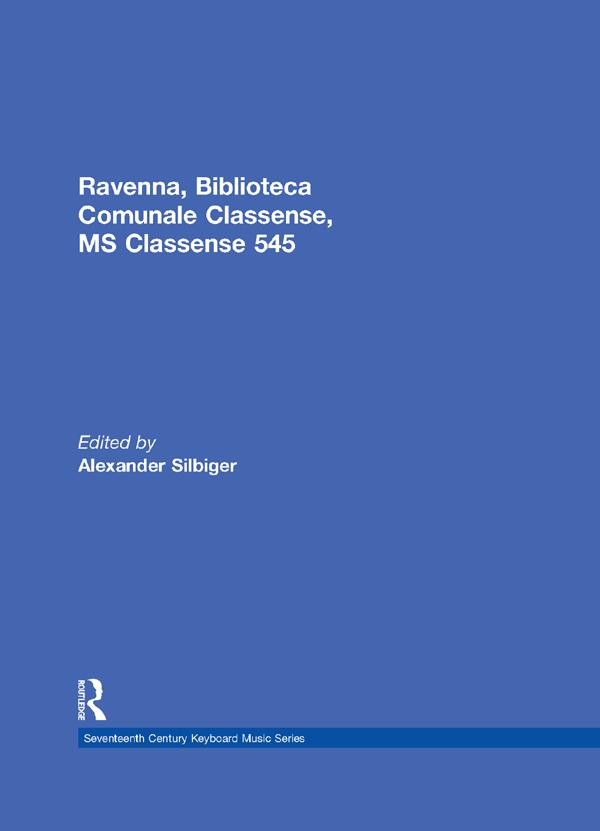 Ravenna, Biblioteca Comunale Classense, MS Classense 545 by Alexander Silbiger