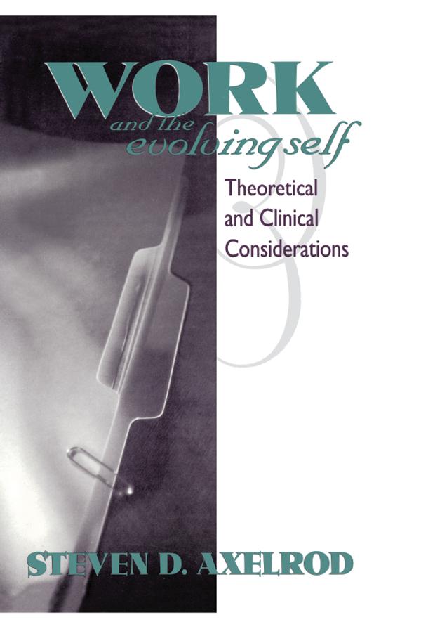 Work and the Evolving Self