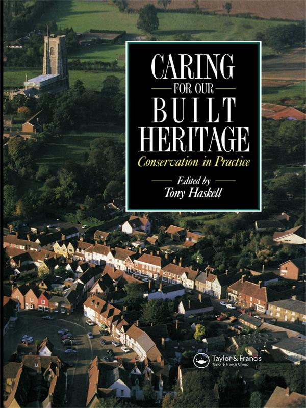Caring for our Built Heritage by Tony Haskell