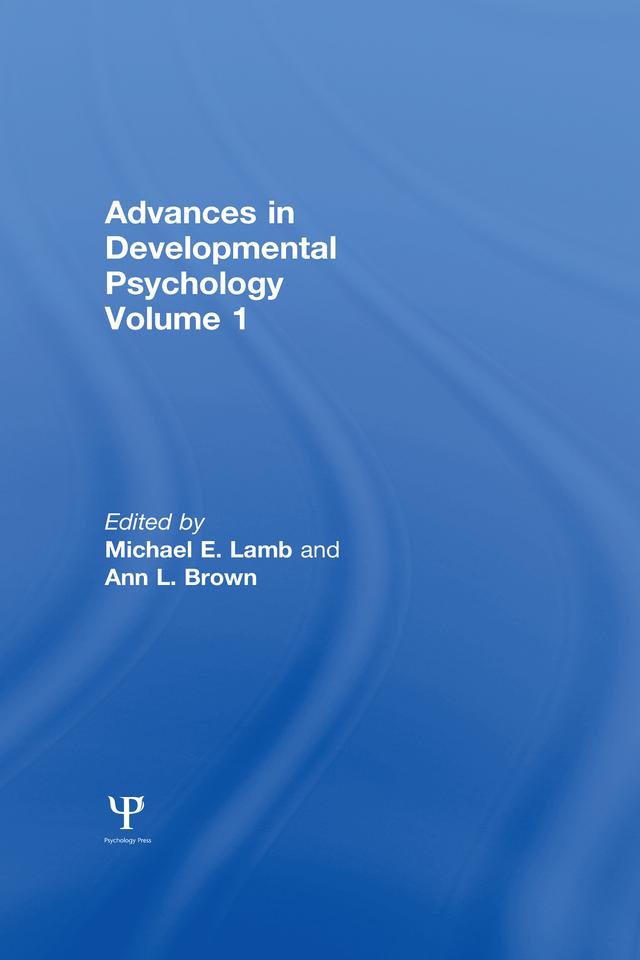 Advances in Developmental Psychology by A. L. Brown, M. E. Lamb
