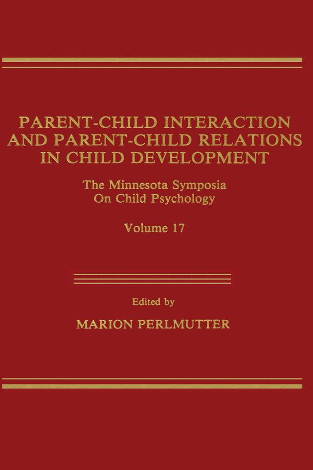 Parent-Child Interaction and Parent-Child Relations by M. Perlmutter