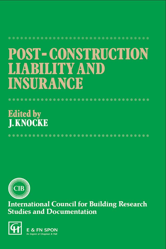 Post-Construction Liability and Insurance by J. Knocke