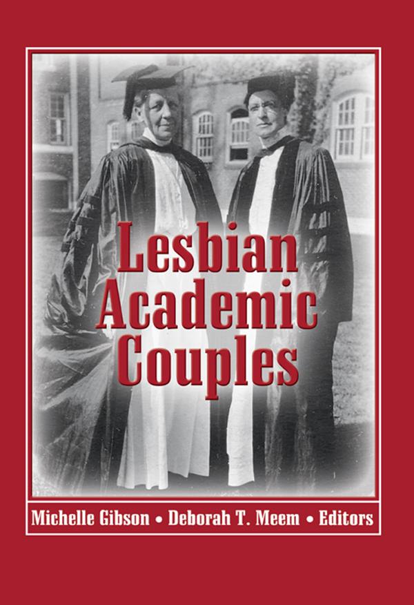 Lesbian Academic Couples by Michelle Gibson