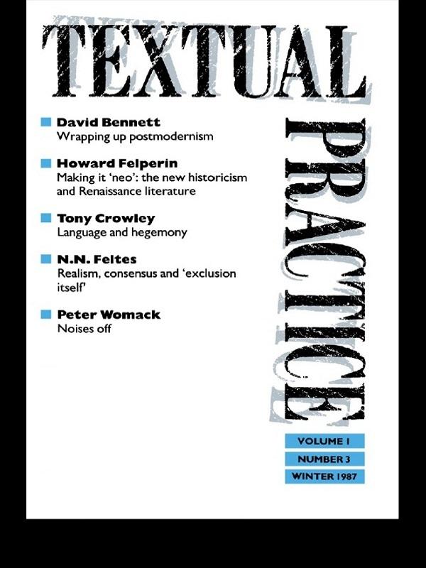 Textual Practice by Terence Hawkes