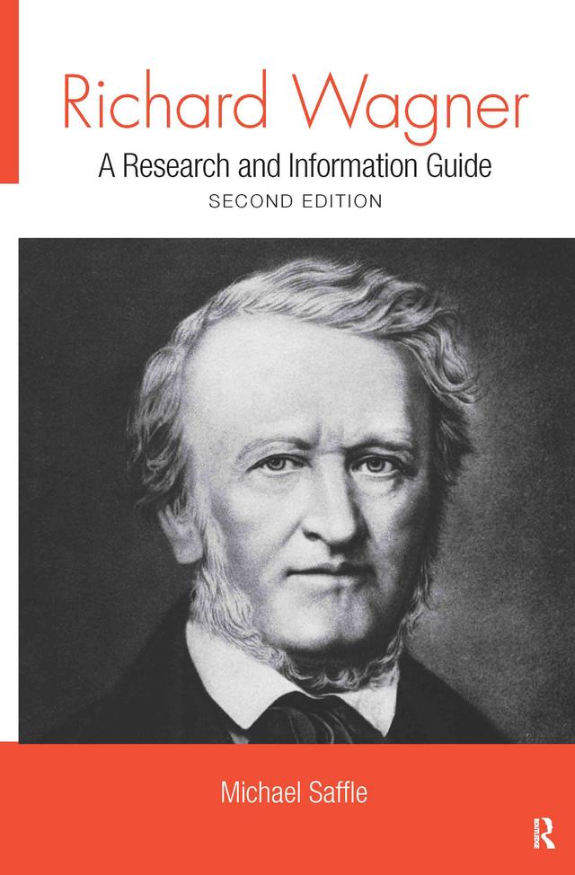 Richard Wagner by Michael Saffle