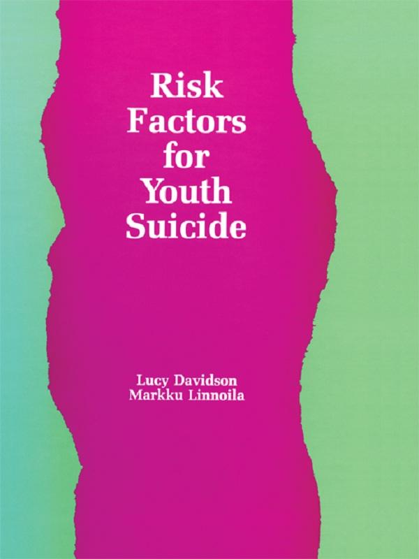 Risk Factors for Youth Suicide by Lucy Davidson, Markku Linnoila