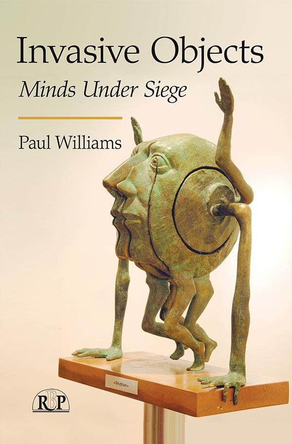 Invasive Objects by Paul Williams