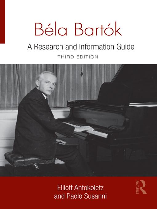 Béla Bartók by Elliott Antokoletz, Paolo Susanni