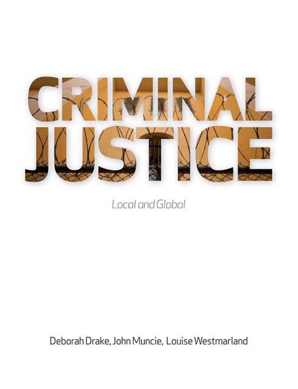 Criminal Justice by Deborah Drake, John Muncie, Louise Westmarland