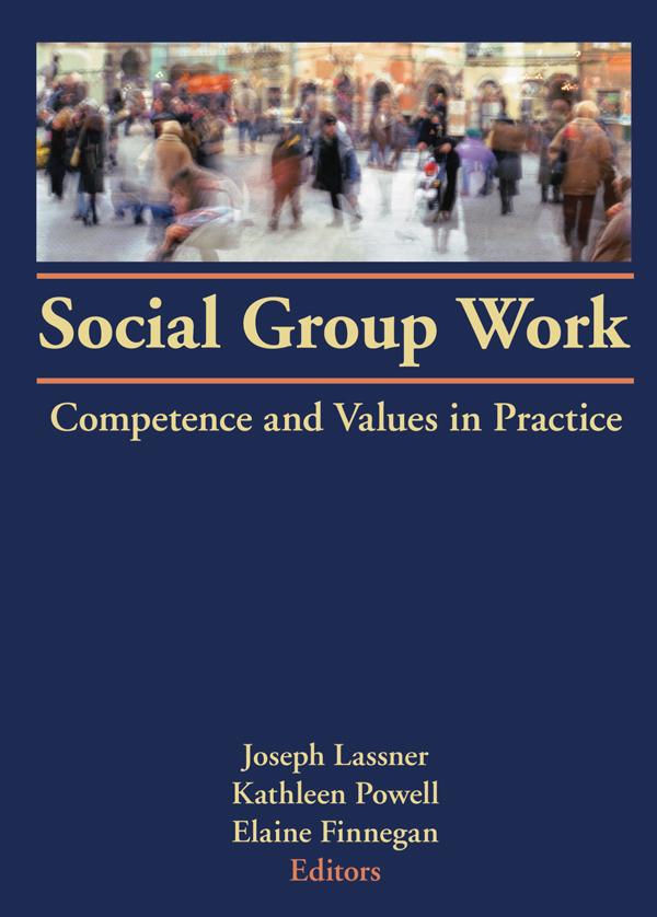 Social Group Work by Elaine Finnegan, Joseph Lassner, Kathleen Powell