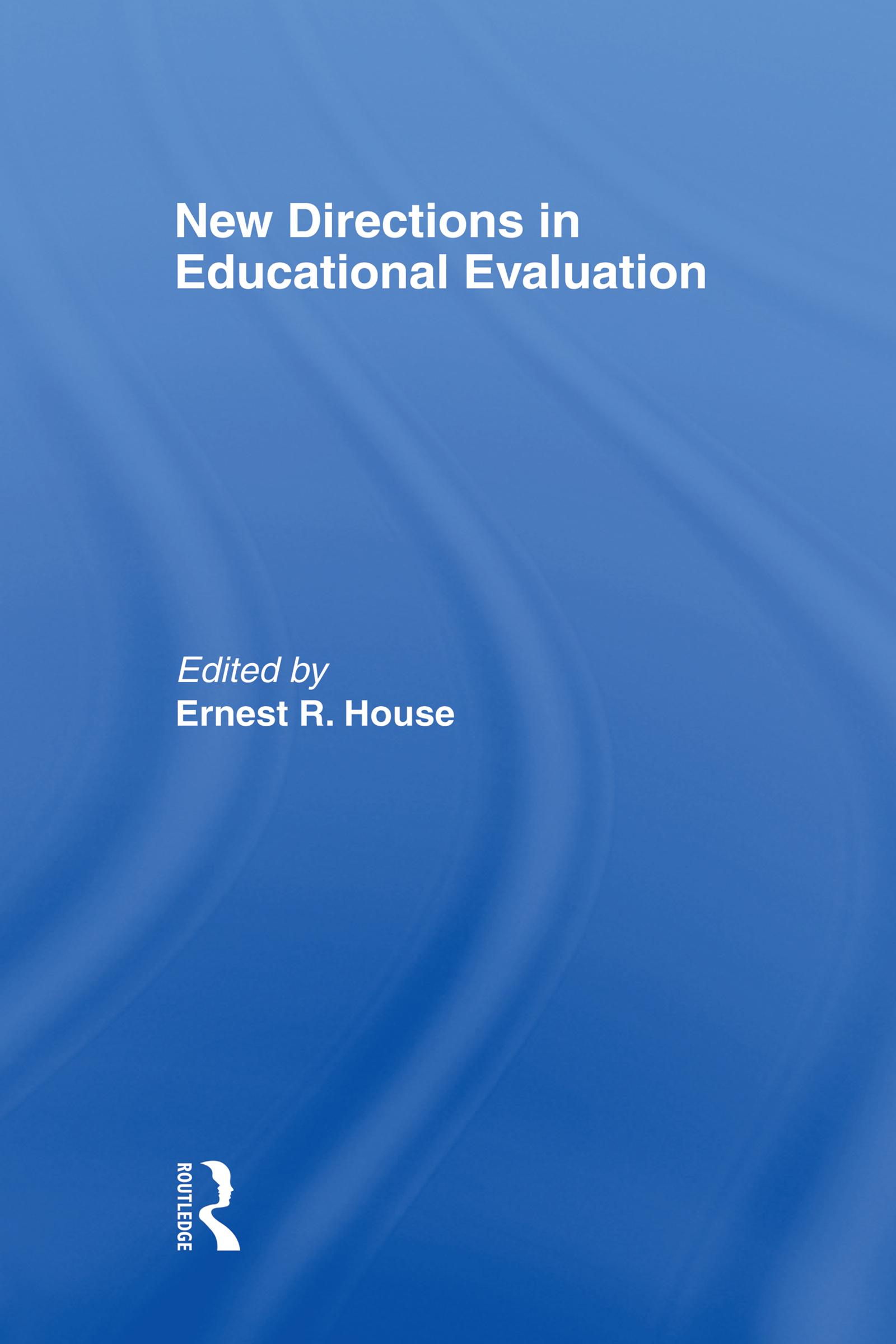 New Directions In Educational Evaluation
