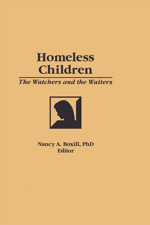 Homeless Children by Jerome Beker, Nancy A Boxill