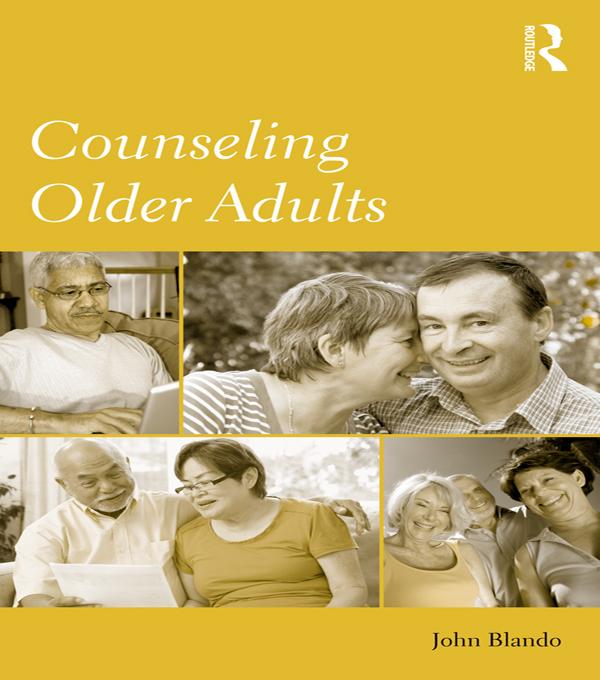 Counseling Older Adults by John Blando