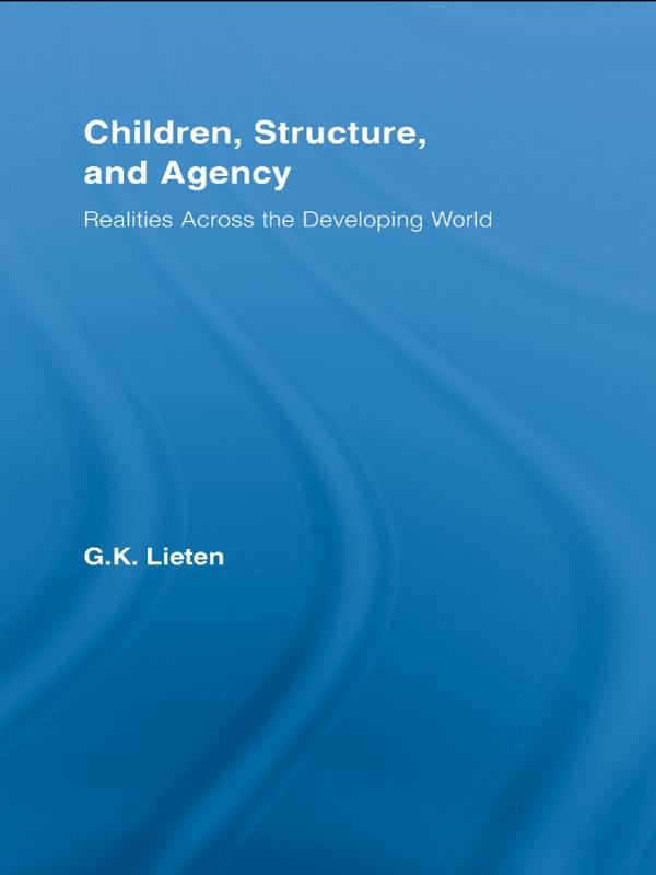 Children, Structure and Agency by G.K. Lieten