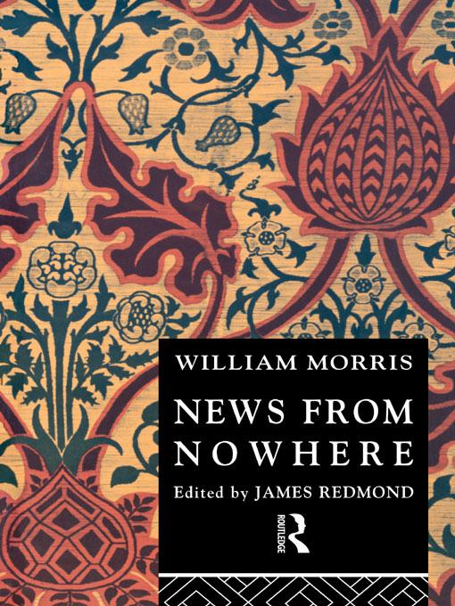 News from Nowhere by James Redmond, William Morris