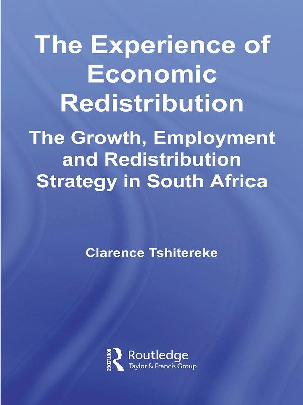 The Experience of Economic Redistribution by Clarence Tshitereke