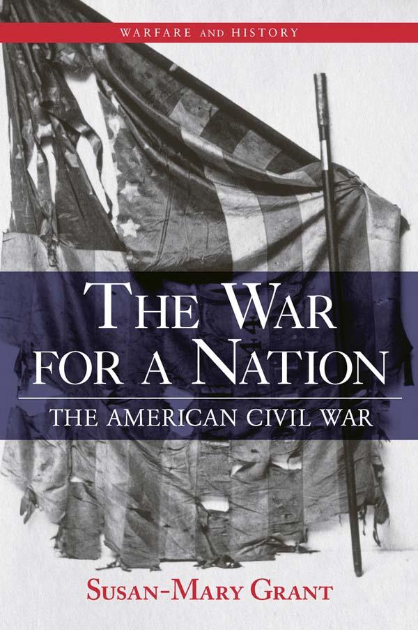 The War for a Nation by Susan-Mary Grant