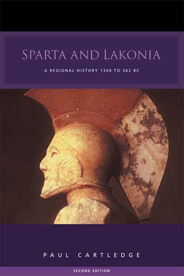 Sparta and Lakonia by Paul Cartledge