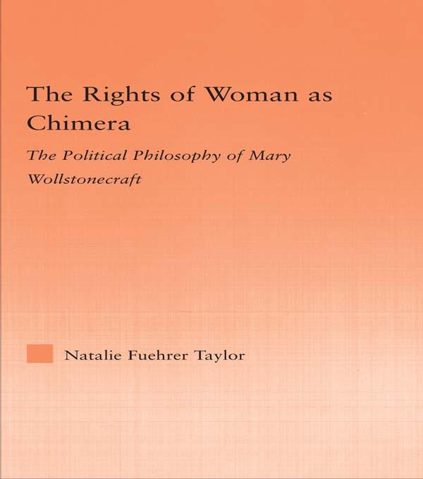 The Rights of Woman as Chimera