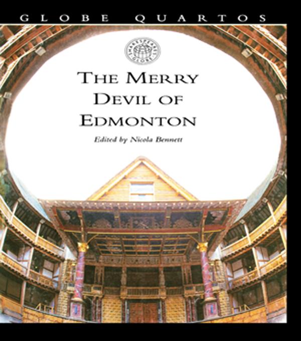 The Merry Devil of Edmonton by Anonymous, Nicola Bennett